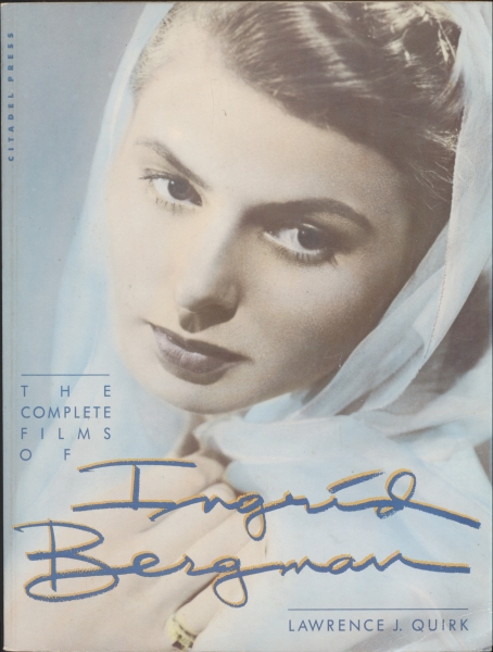 The Complete Films of Ingrid Bergman