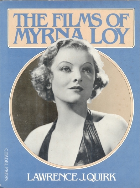 THE FILMS OF MYRNA LOY