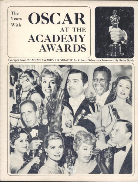 The Years With Oscar at the Academy Awards