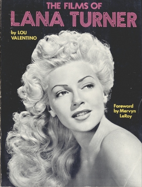 The Films of Lana Turner