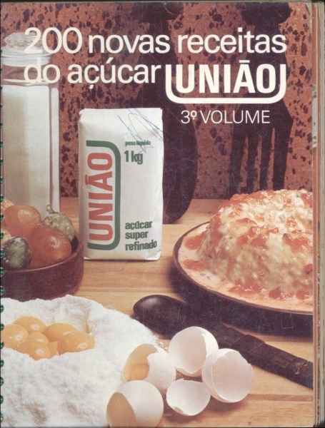 200 Novas Receitas do Açúcar União Volume 3