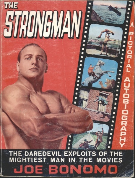 The Strongman A Pictorial Autobiography