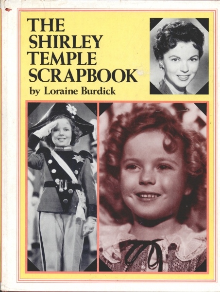 The Shirley Temple Scrapbook