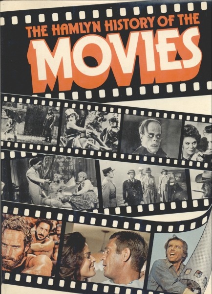 The Hamlyn History of the Movies