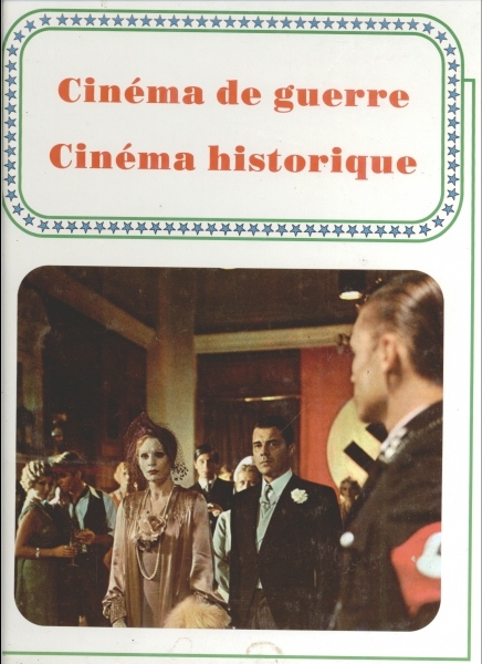 Cinéma de Guerre Cinéma Historique