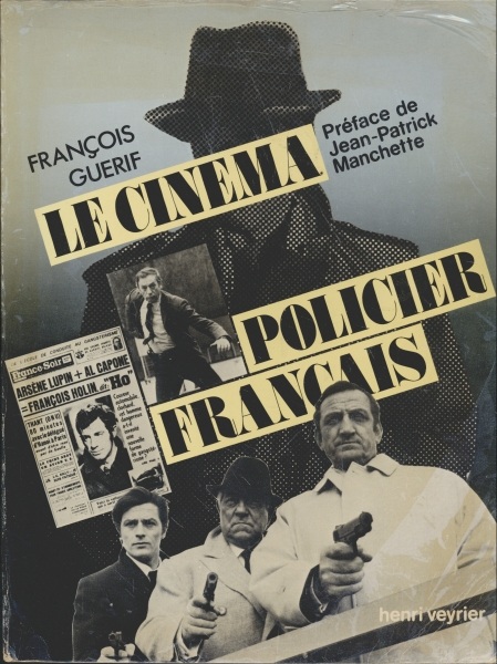 Le Cinéma Policier Français