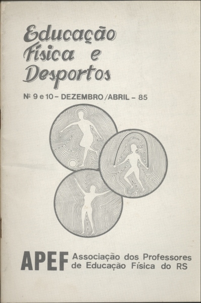 Educação Física e Desportos Nº 9 e 10 Dezemro a Abril 1985