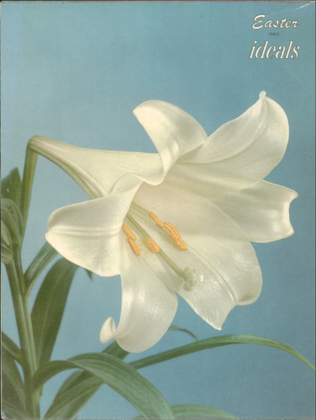Revista Easter Issue Ideals - Vol 15 Nº 1 Março 1958