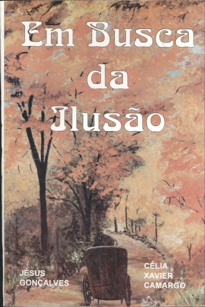 Em Busca da Ilusão