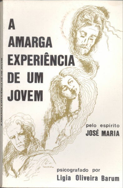 A Amarga Experiência de um Jovem