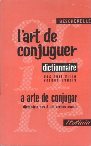 L Art de Conjuguer (A Arte de Conjugar)