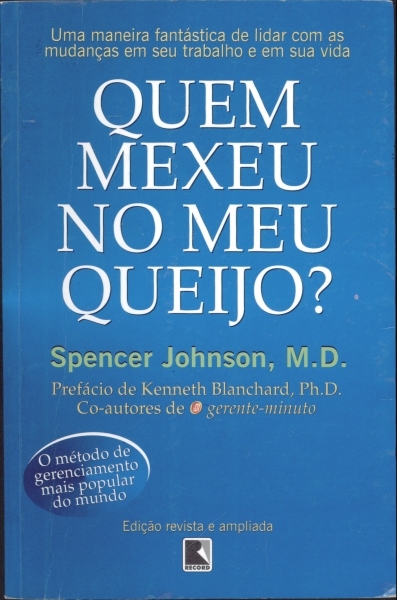 Quem Mexeu no Meu Queijo?