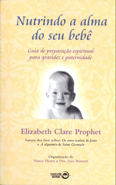 Nutrindo a Alma do seu Bebê