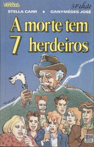A Morte tem 7 Herdeiros