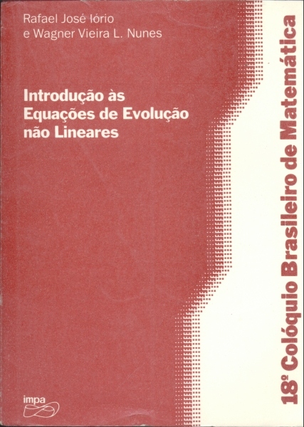 Introdução às Equações de Evolução não Lineares