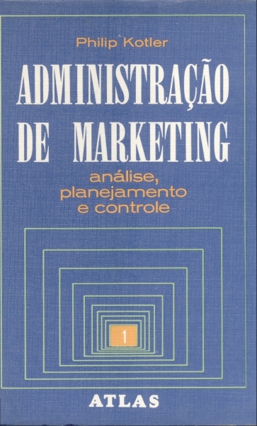Administração de Marketing (Em 3 volumes)