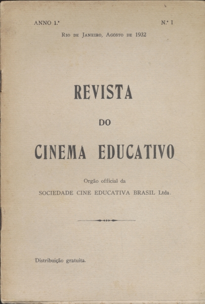Revista do Cinema Educativo - nº 1 de Agosto de 1932