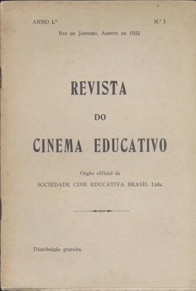 Revista do Cinema Educativo - nº 1 de Agosto de 1932