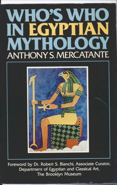 Who`s Who in Egyptian Mythology