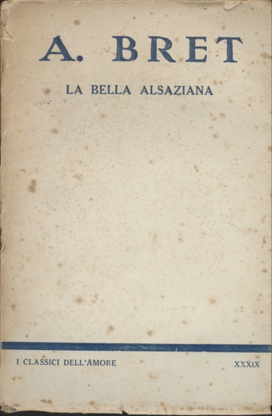La Bella Alsaziana