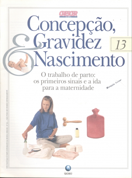 Concepção, Gravidez e Nascimento - Fascículo N° 13