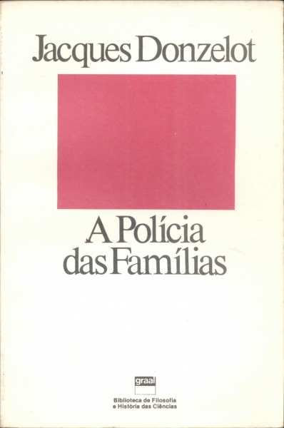 A Polícia das Famílias