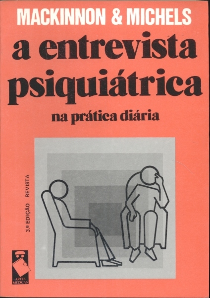 A Entrevista Psiquiátrica