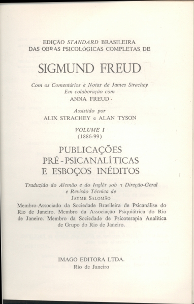 Publicações Pré - Psicanalíticas e Esboços Inéditos Volume I (1886 - 1899)