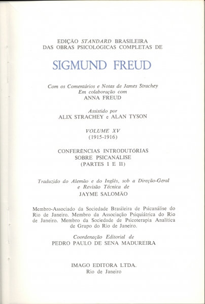 Conferências Introdutórias sobre Psicanálise Volume XV e XVI (1915 - 1916)