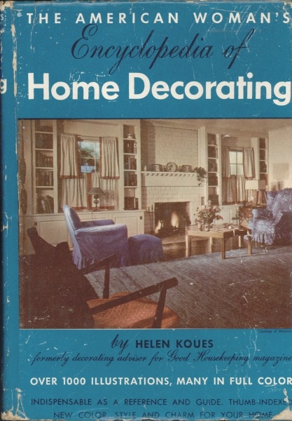 The American Woman´s Encyclopedia of Home Decorating