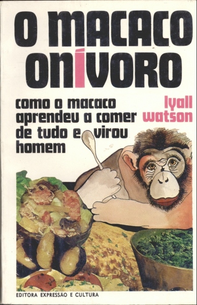 O Macaco Onívoro