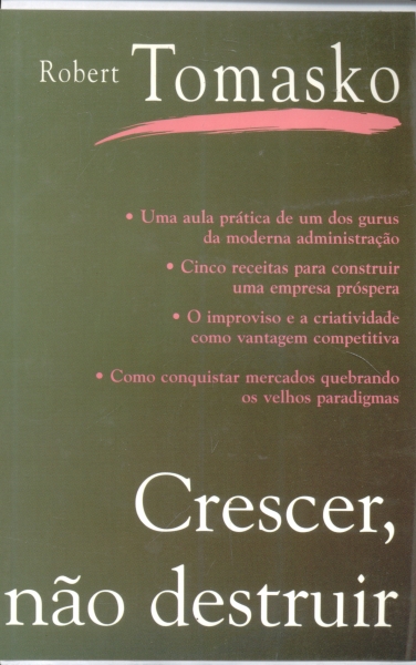 Crescer Não Destruir