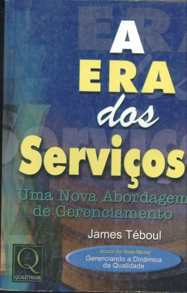 A Era dos Serviços