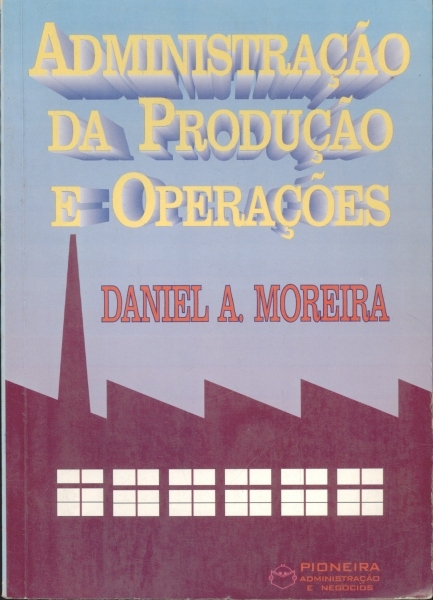 Administração da Produção e Operações