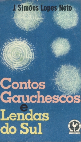 Contos Gauchescos e Lendas do Sul