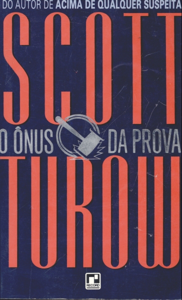 O Ônus da Prova