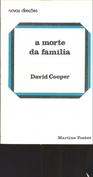 A Morte da Família