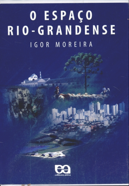 O Espaço Rio-Grandense