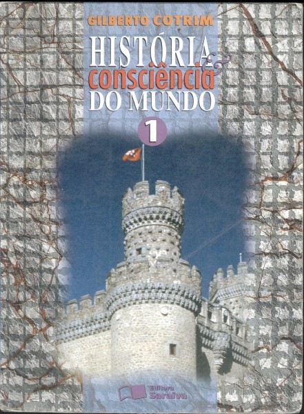 História e Consciência do Mundo (Vol. 1) 1999