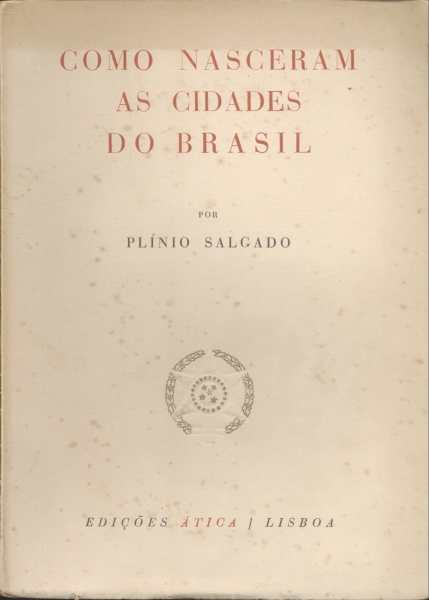Como Nasceram as Cidades do Brasil