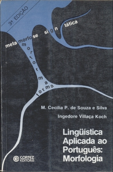Lingüística Aplicada ao Português - Morfologia