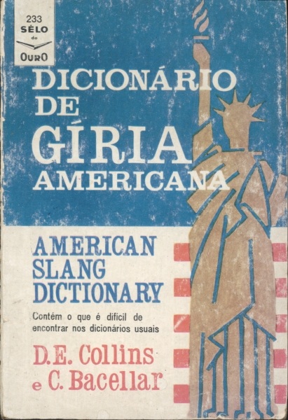 Dicionário de Gíria Americana - American Slang Dictionary