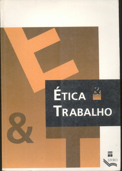 Ética & Trabalho