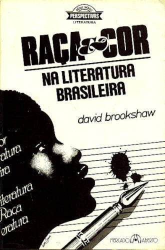 RAÇA E COR NA LITERATURA BRASILEIRA