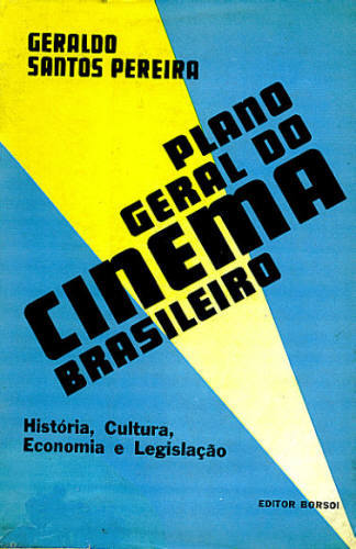 PLANO GERAL DO CINEMA BRASILEIRO