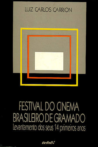 FESTIVAL DE CINEMA DE GRAMADO