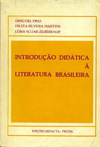 INTRODUÇÃO DIDÁTICA À LITERATURA BRASILEIRA - Autografado