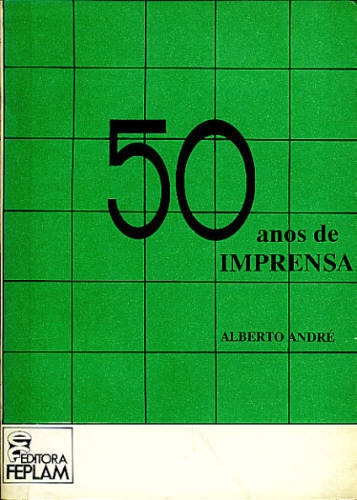 50 ANOS DE IMPRENSA - Autografado