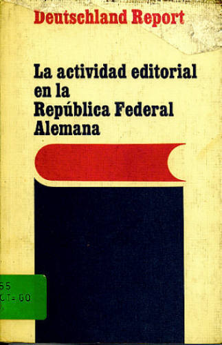 LA ACTIVIDAD EDITORIAL EN LA REPÚBLICA FEDERAL ALEMANA