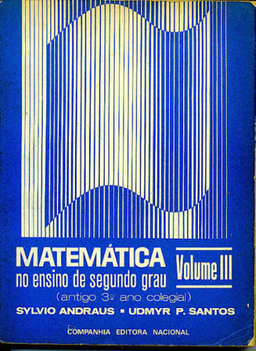 MATEMÁTICA NO ENSINO DE SEGUNDO GRAU